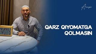 Qarz qiyomatga qolmasin | Alisher Avazov