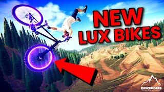 NEW Lux Bikes in Descenders!