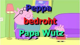 Peppa bedroht Papa Wutz | Peppa Wutz YTK