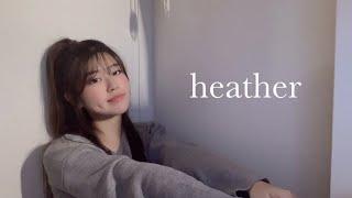 Heather - Conan Gray (cover)