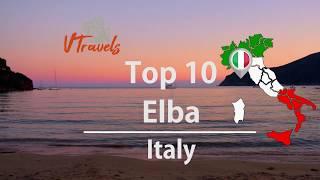 Elba TOP 10 things to do | Italy 4K