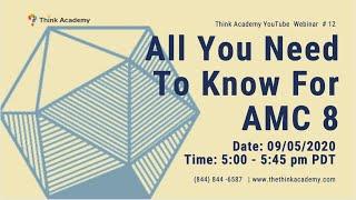 【Think Academy】All You Need To Know For AMC 8 - Eddie