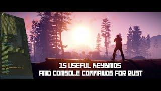 15 Useful Keybinds and Console Commands For RUST (FIX LAG) (March 2021) - Tutorials By Harru