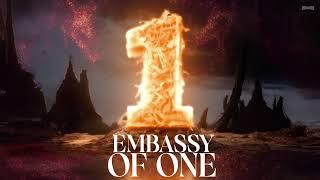 Embassy ft. Last Word - Embassy Of One (OUT NOW)