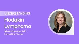 Understanding Hodgkin Lymphoma