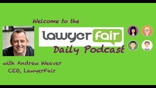 Podcast #1 - Introduction to LawyerFair, Legal Comparison Services