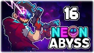 NEW CHARACTER: LUCAS, EXPLOSIVES EXPERT!! | Let's Play Neon Abyss | Part 16 | RELEASE PC Gameplay