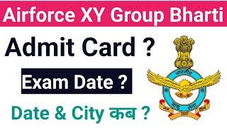 Indian Airforce XY Group Bharti | Exam Date & Exam City ? | Admit Card |