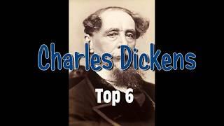 Charles Dickens Top 6 Best Most Sold Book Novels by List You Should Definitely Read