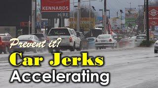 Car Jerks when Accelerating