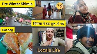 Pre Winter Shimla | शिमला की ठंड | Shimla in December | Locals Life in winter | Ravina Thakur