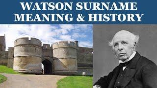 Watson Surname History