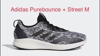 GREAT Sneaker BUDGET Price, The Adidas Purebounce + Street M