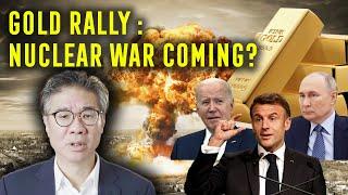 Gold Rally: Nuclear War Coming? | David Woo