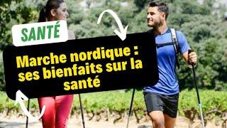 Marche nordique : ses bienfaits sur la santé