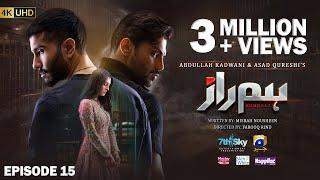 Humraaz Ep 15 [Eng Sub] Presented by Meclay Shampoo - Happilac Paints & Skin Care - 19th June 2025
