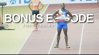 Bonus Episode! Fred Kerley Interview 4x100m Gold at World Championships Budapest 2023