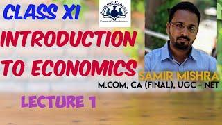 Introduction Class 11 Economics | Chapter 1 | Meaning of Economics |Central Problem of Economics