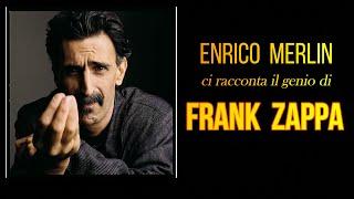 #frankzappa ENRICO MERLIN ci racconta il genio multiforme di FRANK ZAPPA