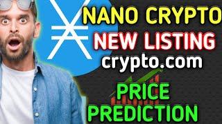 Crypto.com listed Nano (XNO). NANO crypto price prediction. when will binance list Nano coin?