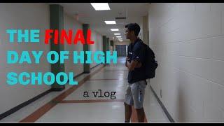 LAST DAY OF HIGH SCHOOL EVER VLOG - The End of Senior Year