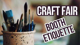 Craft Fair Booth Etiquette for Vendors
