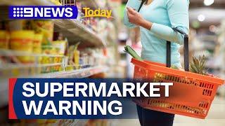 Threat of shortages for Woolworths shoppers | 9 News Australia