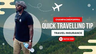 Quick Travel Tip Travel Insurance: Travel Smart with Denzel