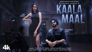 KAALA MAAL (Official Music Video): Rohanpreet Singh, Gurlez Akhtar | Sana Makbul | Raees | Bhushan K