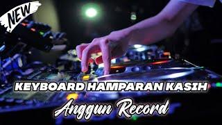 LAGU JOGET  HAMPARAN KASIH  ANGGUN RECORD