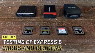 Approaching the Scene 197: Testing Compact Flash Express B Cards & Readers