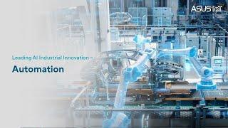 Leading AI Industrial Innovation - Automation | ASUS IoT