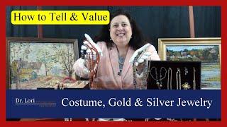 How to Tell and Value Costume, Gold & Silver Jewelry when Thrifting by Dr. Lori