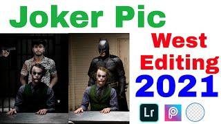 kaise karen joker photo Editing 