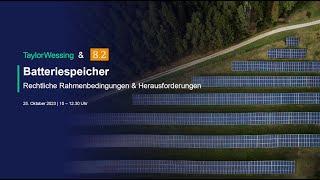 Batteriespeicher - Rechtliche Rahmenbedingungen & Herausforderungen