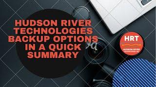 Backup Solutions by Hudson River Technologies