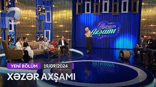 Xəzər Axşamı - Güllü Muradova, Elnur Zeynalov, Pünhan İsmayıllı, Turanə Hüseynli  19.09.2024