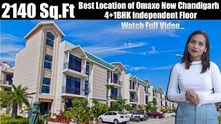 2140 Sq.Ft  4BHK Independent Floor, OMAXE Silver Birch New Chandigarh | Ready to Move For Sale