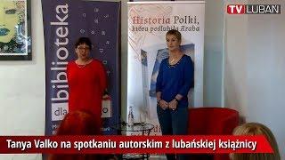 Tanya Valko na spotkaniu autorskim z lubańskiej książnicy