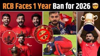 Will RCB Be Banned for One Year? IPL 2026 Entry at Risk? The Truth Behind the Viral Claim