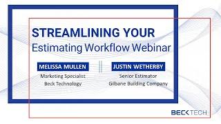 Streamlining Your Estimating Workflow | Beck Technology Webinars