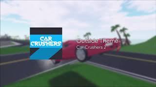 Car Crushers 2 OST: Outside Theme