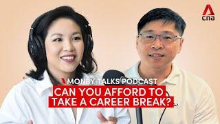 Can you afford to take a career break? | Money Talks Podcast