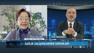 SAĞLIK ÇALIŞANLARININ SORUNLARI