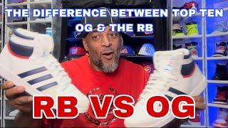 TOP TEN OG vs THE RB #adidas #sneakerreview #toptenrb #toptens #adidasoriginals