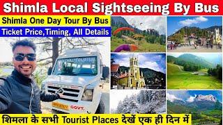 Shimla Sightseeing By Hptdc Bus | Shimla Sightseeing by bus | Kufri Fagu Mashobra Naldhera Full Tour