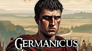 Germanicus: The Roman General Who Restored Honor To The Empire