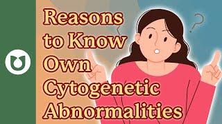 Why is it important for #myeloma patients to know the cytogenetic abnormalities of their cancer?