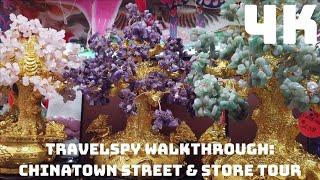 TravelSpy Walkthrough: Chinatown Street & Store Tour 4k