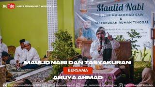 MAULID NABI DAH TASYAKURAN RUMAH USTADZ YOGA BERSAMA ABUYA AHMAD